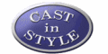Cast In Style